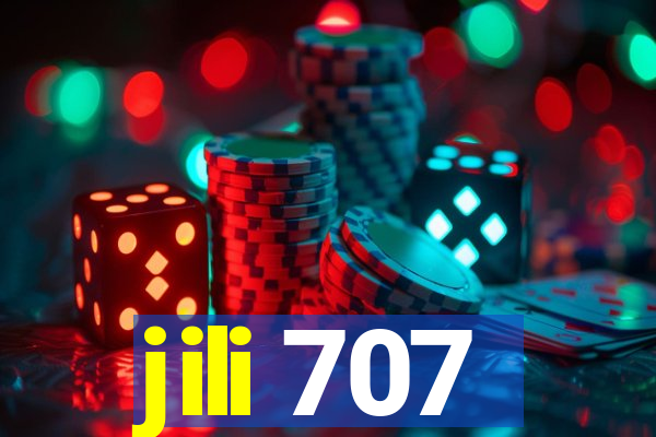 jili 707